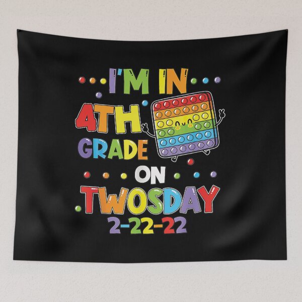 Item preview, I'm 4th Grade On Twosday 02/22/2022 Tuesday February 2nd designed and sold by ecomdesign.
