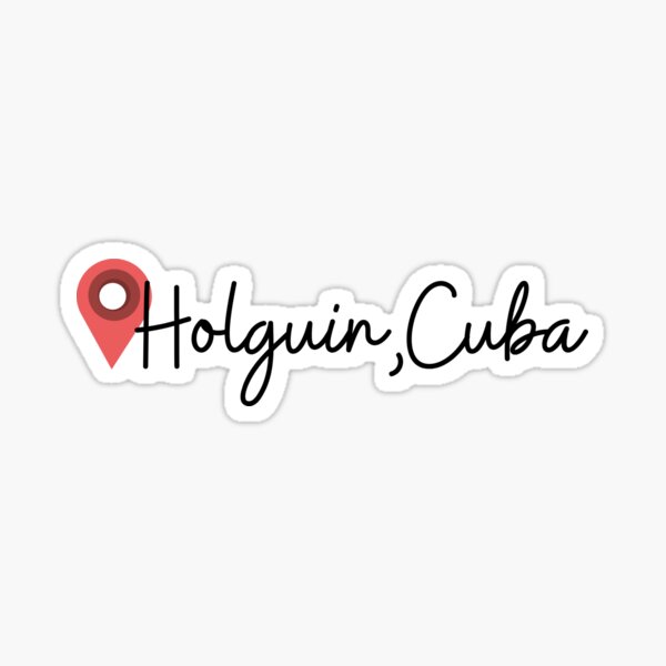 Artikel-Vorschau von Holguin, Kuba – Kuba – Cubano – Cubana – Kubanisch, designt und verkauft von Ausome  Behavior.