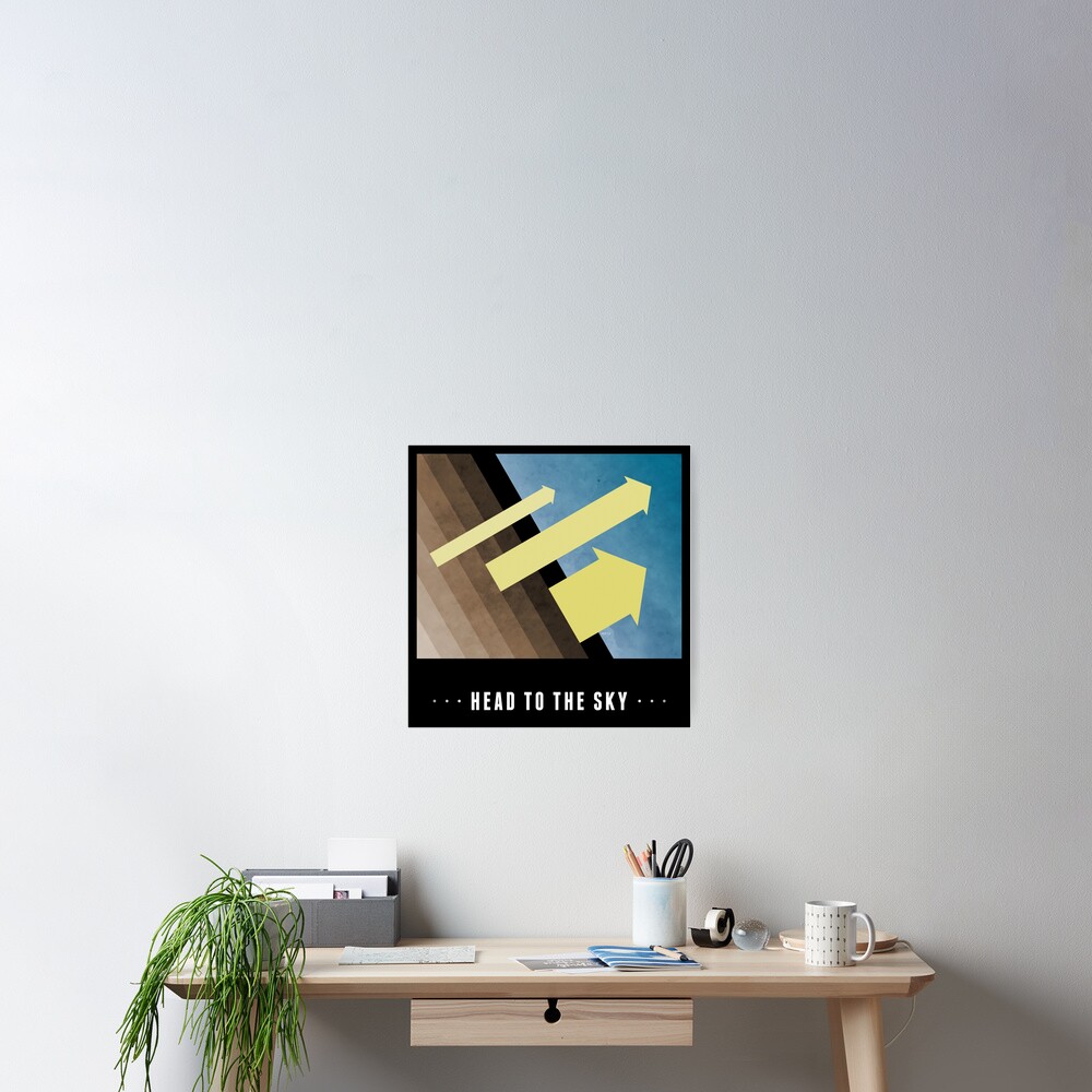 Head To The Sky Poster