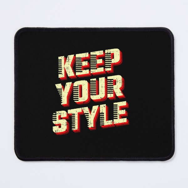 Item preview, Keep your style designed and sold by D3monic.