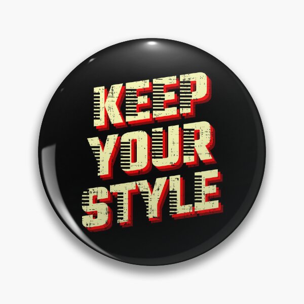 Item preview, Keep your style designed and sold by D3monic.