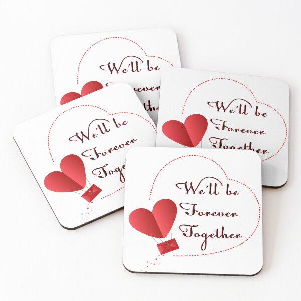 Item preview, We'll be Forever Together designed and sold by Studio Designer.