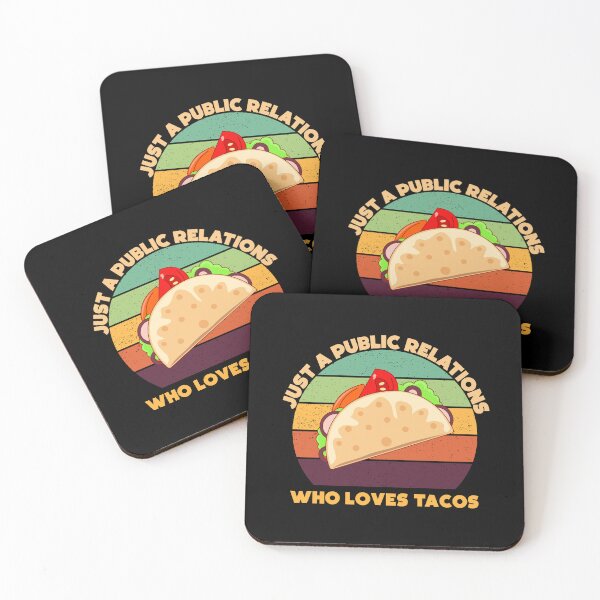 Item preview, Just a public relations who loves tacos, funny tacos lover public relations job title, manager , specialist , officer designed and sold by SGS-.