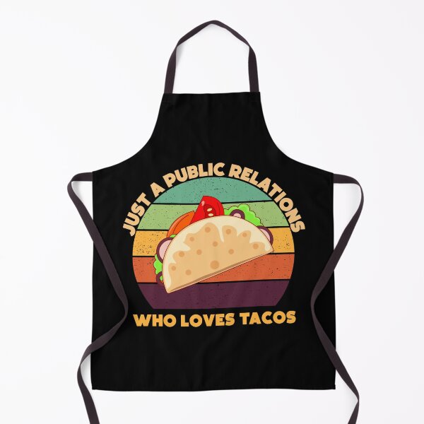Item preview, Just a public relations who loves tacos, funny tacos lover public relations job title, manager , specialist , officer designed and sold by SGS-.