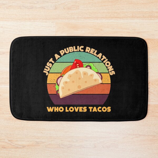 Item preview, Just a public relations who loves tacos, funny tacos lover public relations job title, manager , specialist , officer designed and sold by SGS-.