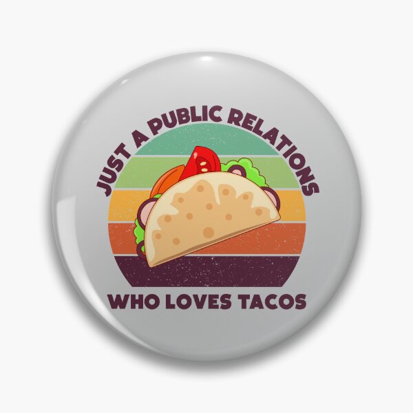 Item preview, Just a public relations who loves tacos, dark text,  funny tacos lover public relations job title, manager , specialist , officer designed and sold by SGS-.