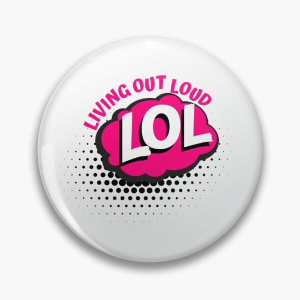 Item preview, LIVING OUT LOUD designed and sold by jreiter57.