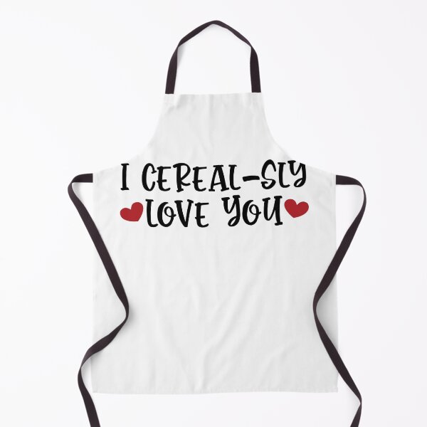 Item preview, I Cerealsly Love You Bowl Cereal Valentine's Day designed and sold by clothesy7.