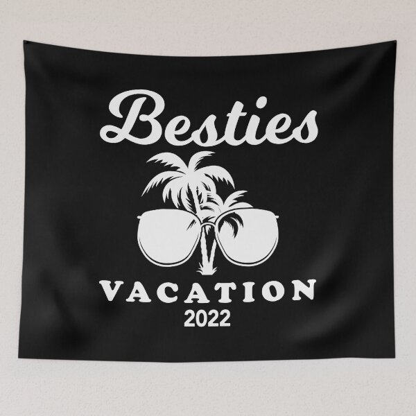 Item preview, Besties Vacation 2022 Best Friends Trip design designed and sold by jakehughes2015.