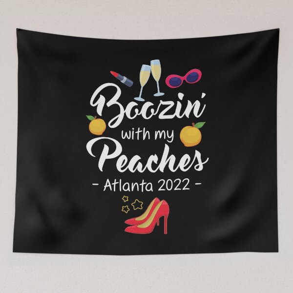 Item preview, Boozin Peaches Bachelorette Atlanta Girls Trip 2022 print designed and sold by jakehughes2015.