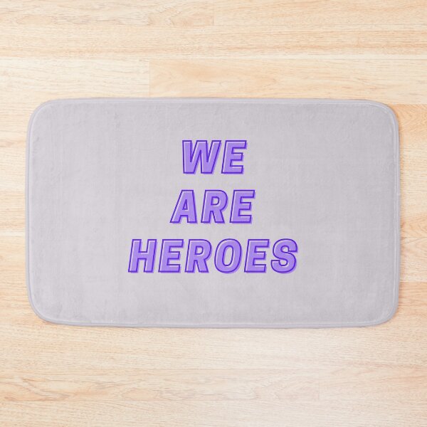 Item preview, WE ARE HEROES! designed and sold by Valgeneva.