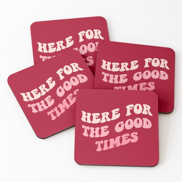 Item preview, Preppy Room Decor -	Here for the good times designed and sold by Shop Your Aesthetic.
