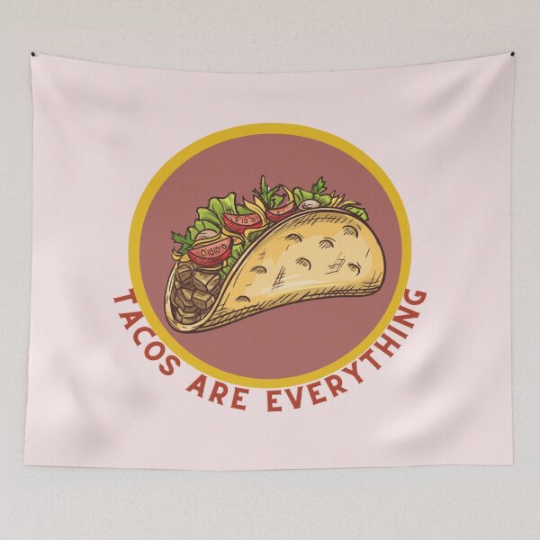 Item preview, Tacos Are Everything - All You Need Is Love And Tacos designed and sold by Avani01.