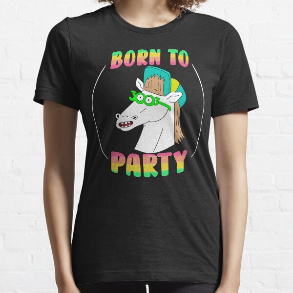 Party Horse Born to party Essential T-Shirt
