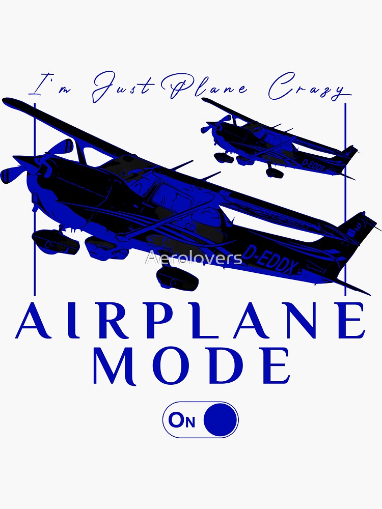 Pilot C172 Flying Gift Airplane Mode T-Shirt Pilot C172 Flying Gift Airplane Mode T-Shirt