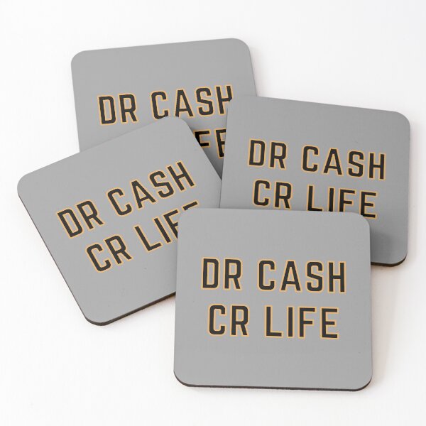 Item preview, DR CASH CR LIFE designed and sold by rgsblo.
