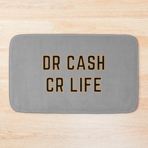 Item preview, DR CASH CR LIFE designed and sold by rgsblo.