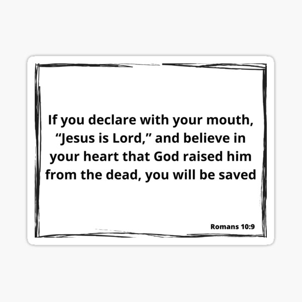 bible-verse-romans-10-9-sticker-for-sale-by-dailybible-redbubble