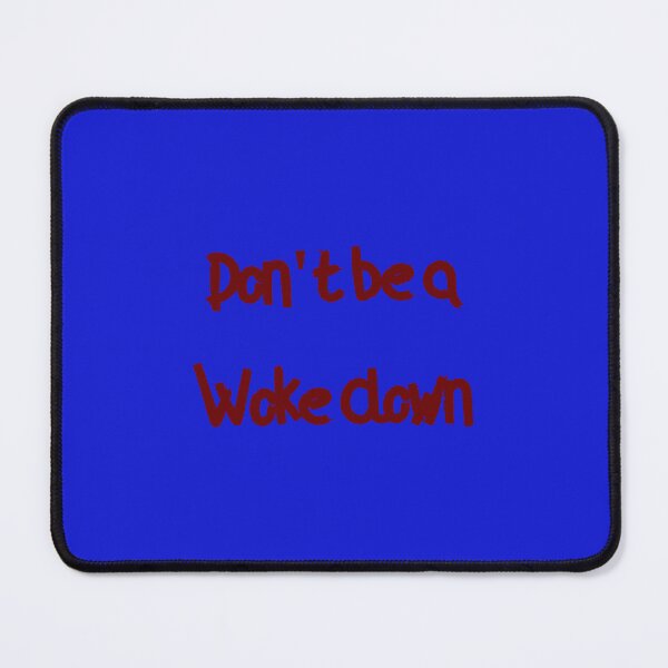 Item preview, Don't be a WOKE clown designed and sold by FerrariKing.