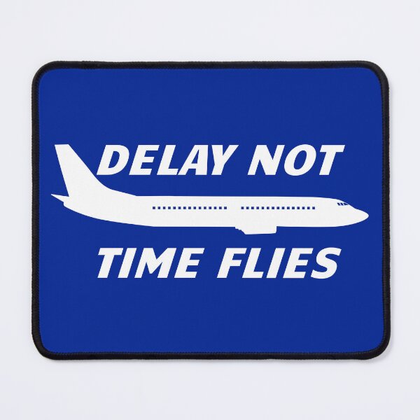 Item preview, Delay Not | Time Flies | Jet designed and sold by Pentimore.