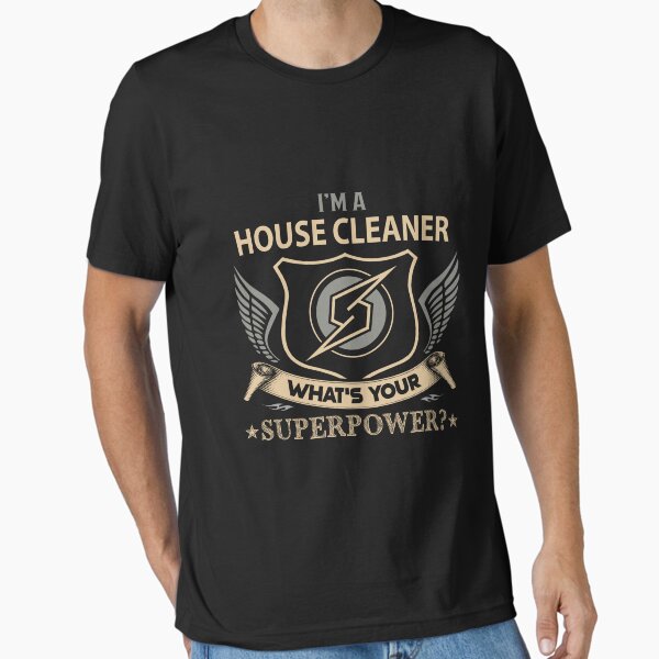 Item preview, House Cleaner T Shirt - What Is Your Superpower Job Gift Item Tee designed and sold by leolanwugm.