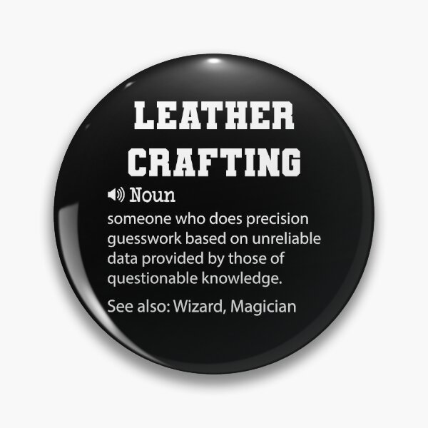 Item preview, Leather Crafting Definition, Funny Leather Crafting Quote, Cool gift for Leather Crafting lover designed and sold by ZAstore.