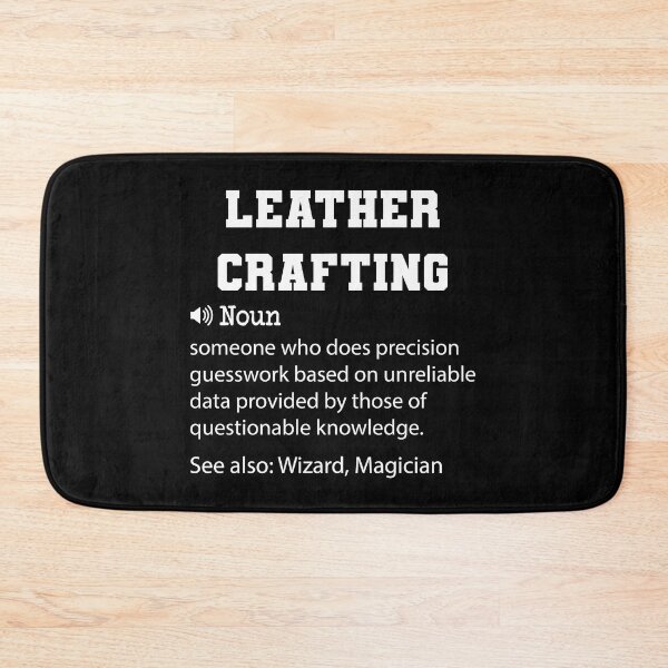 Item preview, Leather Crafting Definition, Funny Leather Crafting Quote, Cool gift for Leather Crafting lover designed and sold by ZAstore.