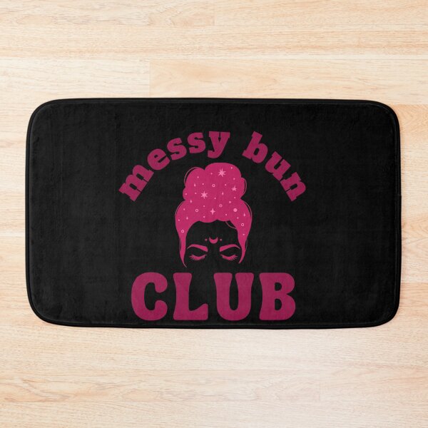 Item preview, The Messy Bun Club | Modern Minimalist Funny Hair Quote | Relatable Quote | Gift Quote Pink designed and sold by MiaDelelai.