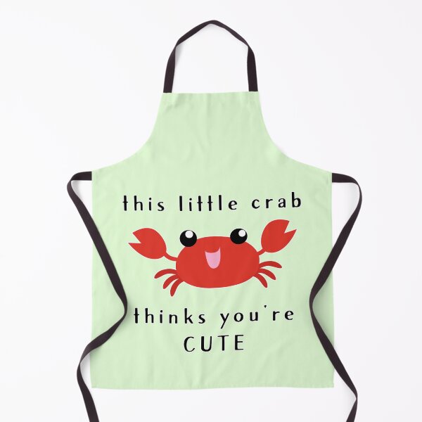 Item preview, this little crab thinks you're cute designed and sold by thatsit-itslit.
