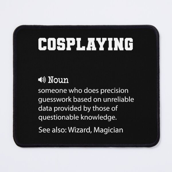 Item preview, Cosplaying Definition, Funny Cosplaying Quote, Cool gift for Cosplaying lover designed and sold by ZAstore.