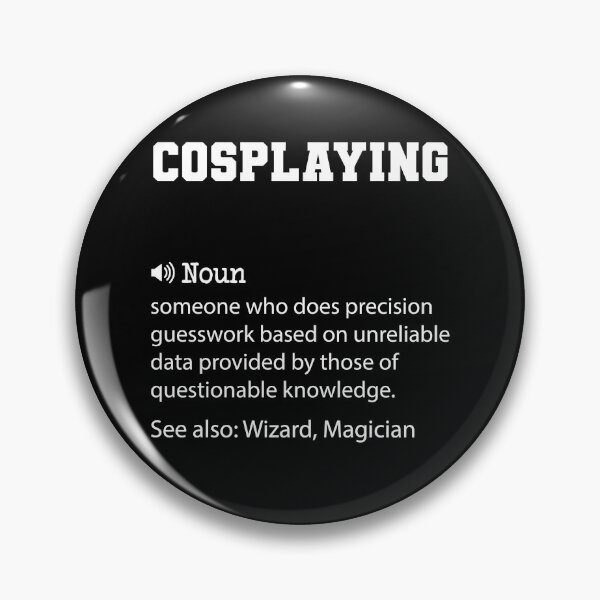 Item preview, Definición de cosplay, cita divertida de cosplay, regalo genial para los amantes de los cosplay designed and sold by ZAstore.
