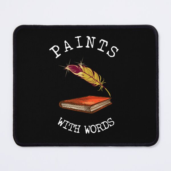 Item preview, Paints with Words with white text - for Writers designed and sold by Mindful-Designs.