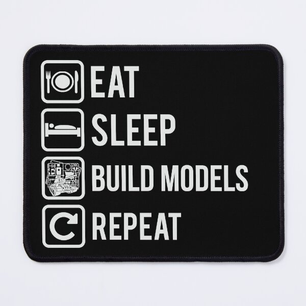 Item preview, For the modeler Eat Sleep BuildModels Repeat on Dark designed and sold by FAawRay.