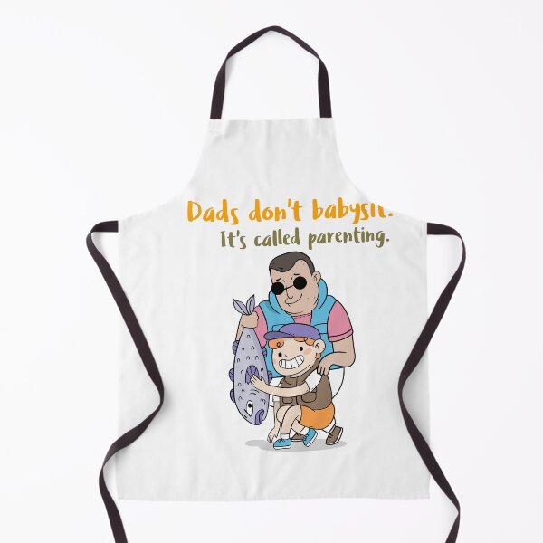 Item preview, Dads don't babysit. It's called parenting designed and sold by Mechanical-Artt.