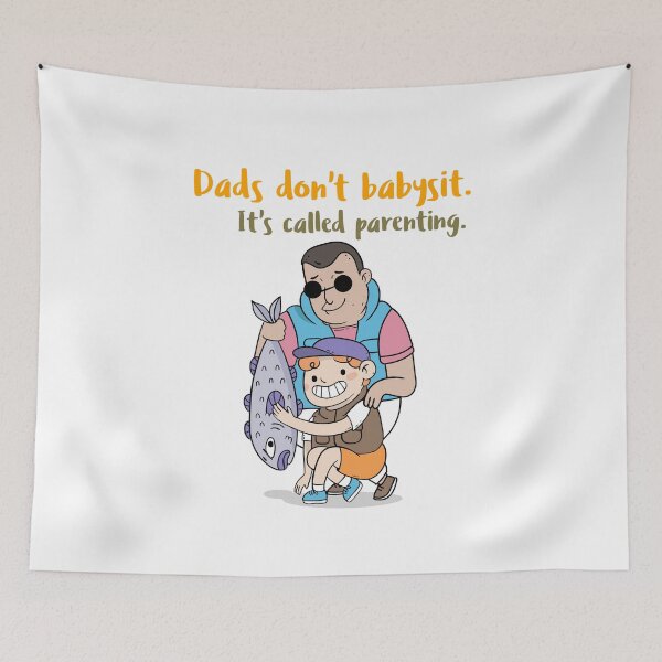 Item preview, Dads don't babysit. It's called parenting designed and sold by Mechanical-Artt.