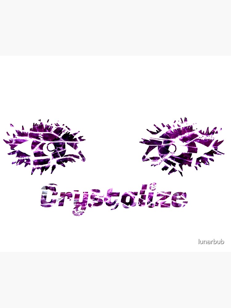 "Crystal Eyes have Crystalized " Poster for Sale by lunarbub Redbubble