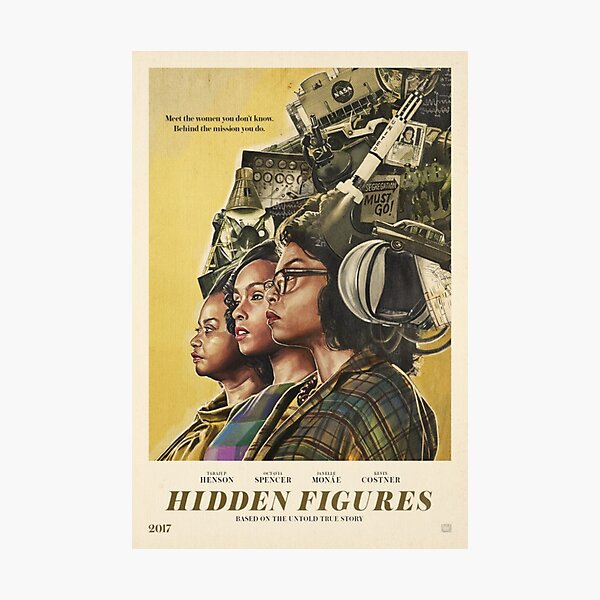 Hidden Figures Photographic Print
