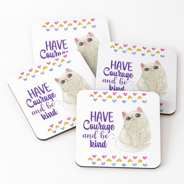 Item preview, Have courage and be kind - Motivation designed and sold by Mechanical-Artt.