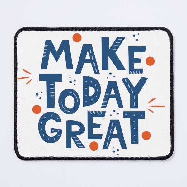 Item preview, Make Today Great designed and sold by W&M Store.