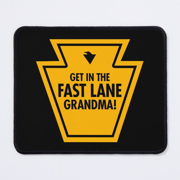 Item preview, GET IN THE FAST LANE, GRANDMA! (*ORIGINAL DESIGN*) designed and sold by crowbarr.