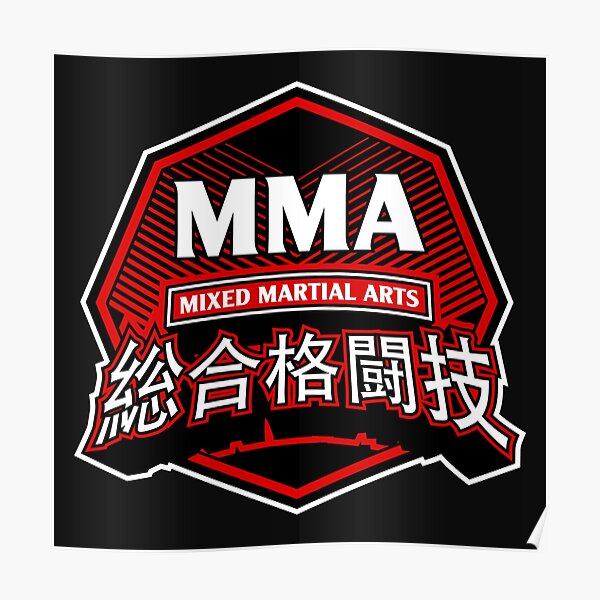 "Mixed Martial Arts with Japanese Letters" Poster for Sale by