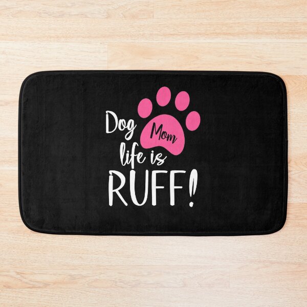 Item preview, Dog Mum Life is Ruff Animal Dog Lover Design, Funny Dog Mum Saying Valentines Day designed and sold by PrintOfi.