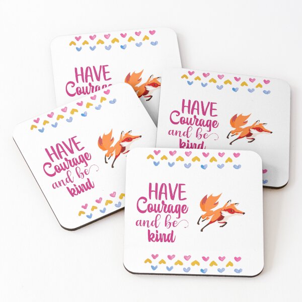 Item preview, Have courage and be kind - Motivation designed and sold by Mechanical-Artt.