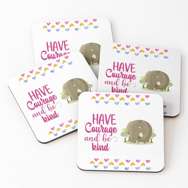 Item preview, Have courage and be kind - Motivation designed and sold by Mechanical-Artt.