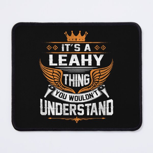 Item preview, Leahy Name T Shirt - Leahy Things Name Gift Item Tee designed and sold by geniajmk13.