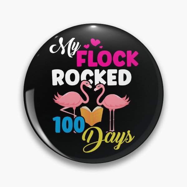 Item preview, My Flock Rocked 100 Days Flamingo Funny 100th Day School designed and sold by Dressed For  Duty.