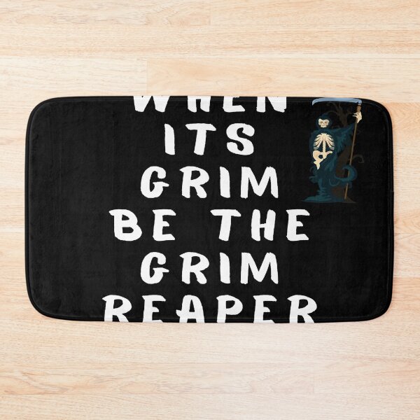Item preview, Scary when its grim be the grim reaper designed and sold by Bap-tiste.