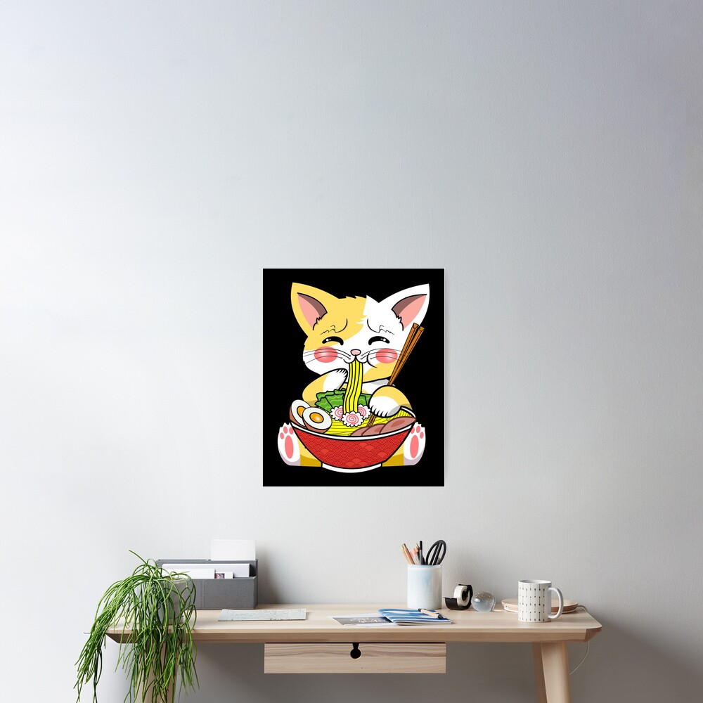 Funny Anime Cat Neko Japanese Eating Ramen Noodles Noodle Bowl Cute Kawaii Cats Poster By 9599