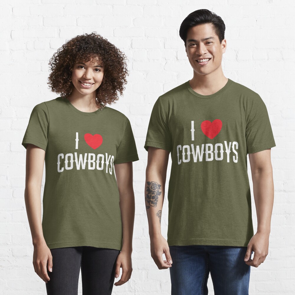 I Love Cowboys, I Heart Cowboys Shirt Essential T-Shirt for Sale