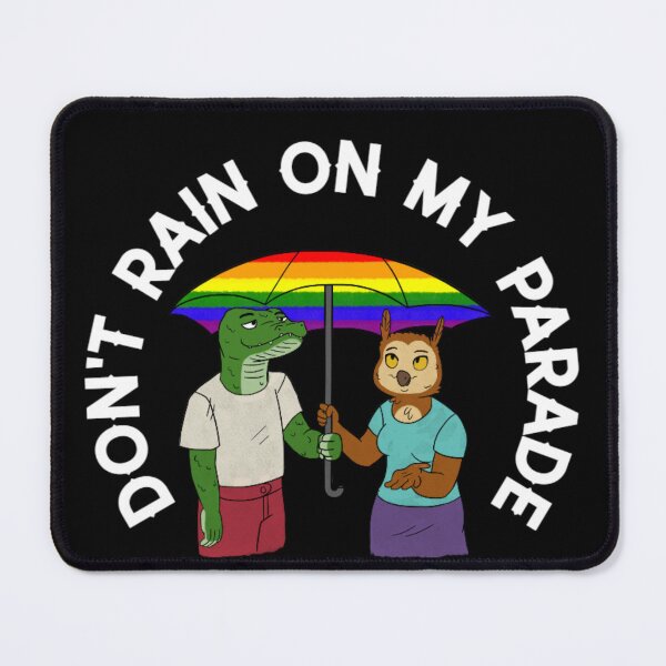 Item preview, Don't Rain On My Parade, Pride Day, Pride Week, Pride Month designed and sold by Monique Prince.